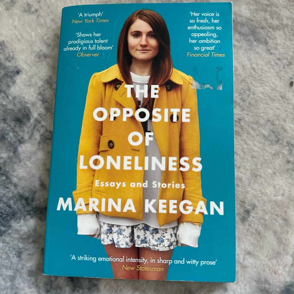 The Opposite of Loneliness Book by Marina Keegan